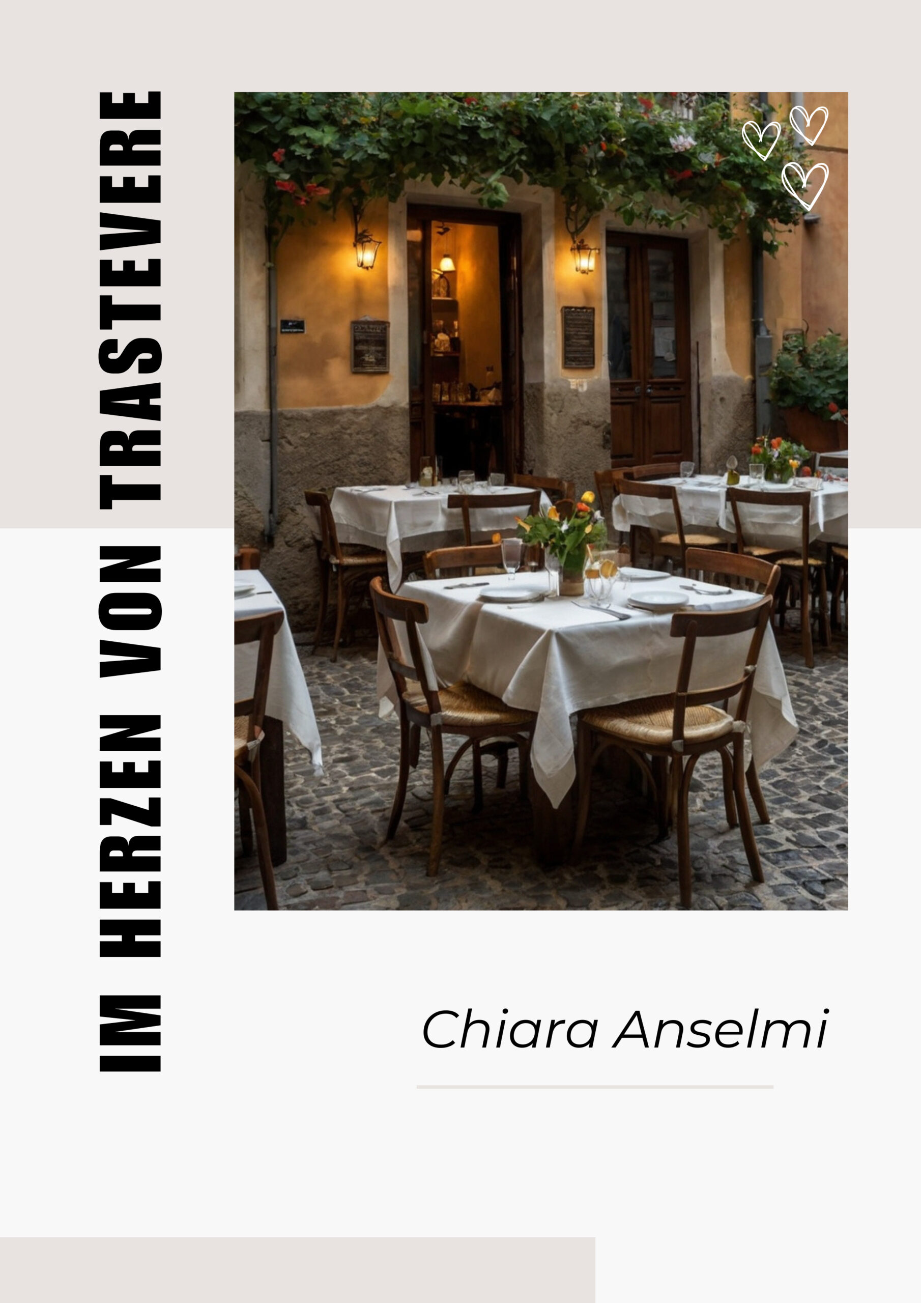 Im Herzen von Trastevere – Rom und die zweite Chance